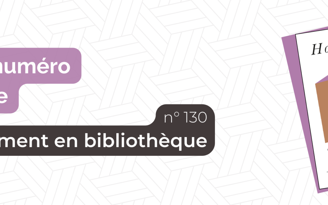 Nouveau numéro Hors-texte : l&rsquo;aménagement en bibliothèque